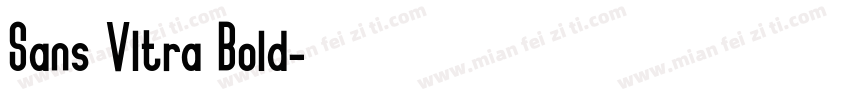 Sans Vltra Bold字体转换
